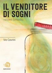 Il venditore di sogni