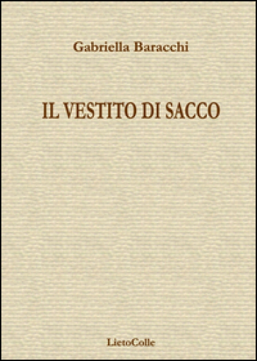 Il vestito di sacco - Gabriella Baracchi