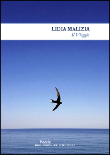 Il viaggio - Lidia Malizia