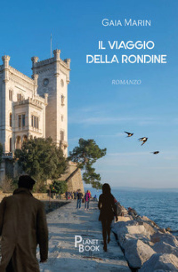 Il viaggio della rondine - Gaia Marin