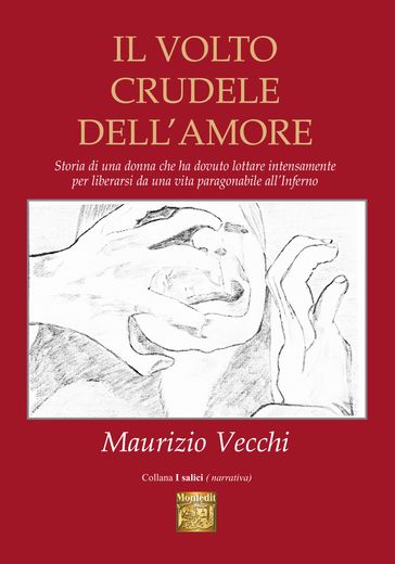 Il volto crudele dell'amore - Maurizio Vecchi