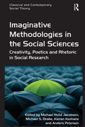 Imaginative Methodologies in the Social Sciences