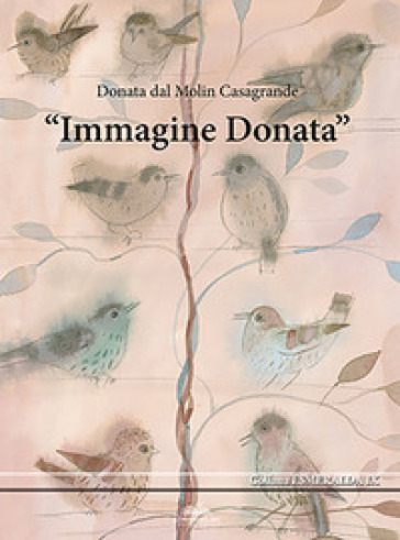 Immagine Donata. Ediz. illustrata - Donata Dal Molin Casagrande