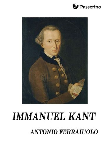 Immanuel Kant - Antonio Ferraiuolo