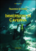 Immersioni in caverna