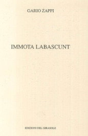 Immota Labascunt