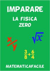 Imparare la fisica zero