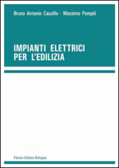 Impianti elettrici per l edilizia