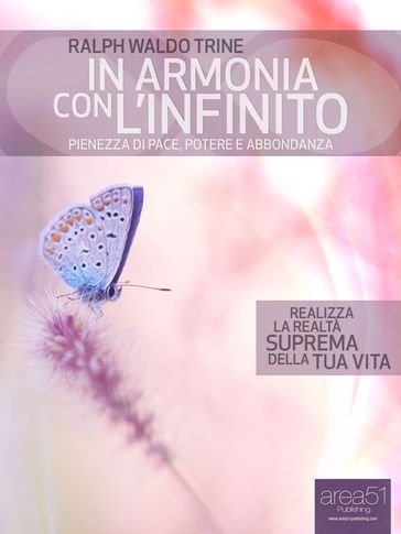 In Armonia con l'Infinito - Ralph Waldo Trine