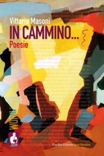 In cammino... - Vittorio Masoni