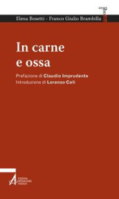 In carne e ossa