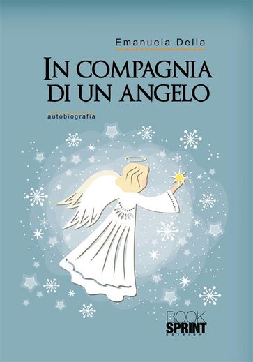 In compagnia di un angelo - Emanuela Delia