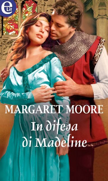 In difesa di Madeline (eLit) - Margaret Moore