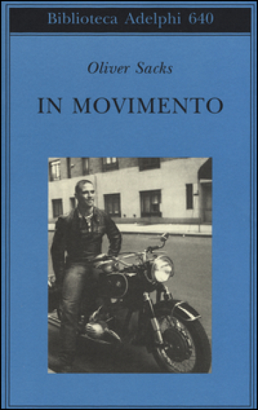 In movimento - Oliver Sacks