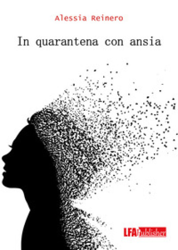 In quarantena con ansia - Alessia Reinero