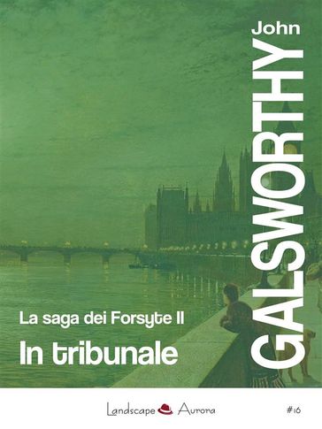 In tribunale - John Galsworthy