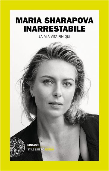 Inarrestabile - Maria Sharapova