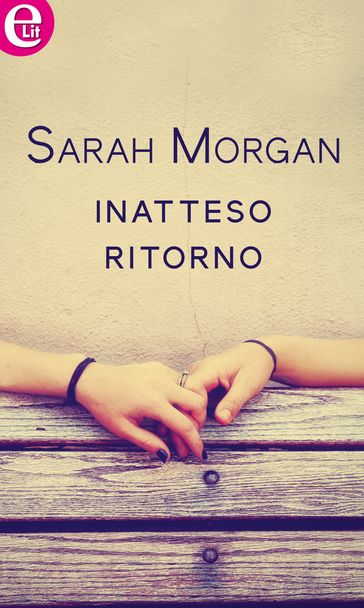 Inatteso ritorno (eLit) - Sarah Morgan