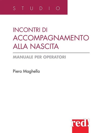 Incontri di accompagnamento alla nascita - Piera Meghella