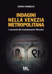 Indagini nella Venezia Metropolitana