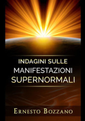 Indagini sulle manifestazioni supernormali