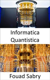 Informatica Quantistica