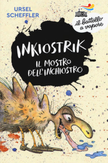 Inkiostrik, il mostro dell'inchiostro - Ursel Scheffler