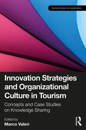 Innovation Strategies and Organizational Culture in Tourism