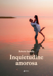 Inquietudine amorosa