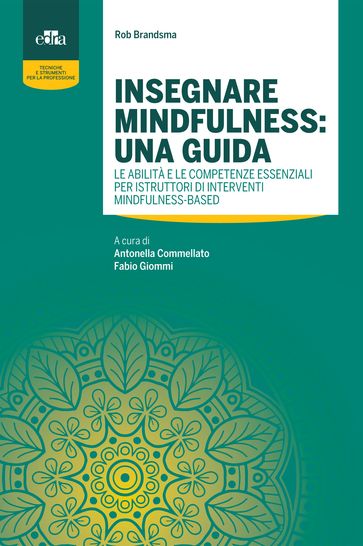 Insegnare mindfulness: una guida - Rob Brandsma