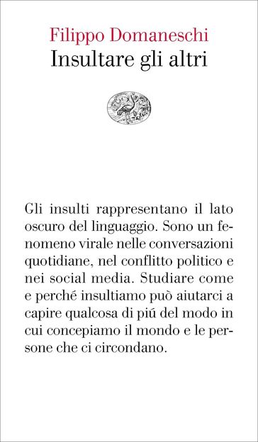 Insultare gli altri - Filippo Domaneschi