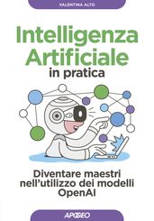 Intelligenza Artificiale in pratica