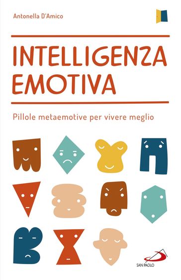 Intelligenza emotiva - Antonella D