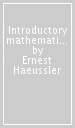 Introductory mathematical analysis for business, econom