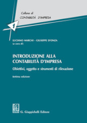 Introduzione alla contabilità d impresa. Obiettivi, oggetto e strumenti di rilevazione