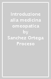 Introduzione alla medicina omeopatica