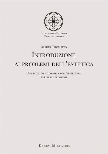 Introduzione ai problemi dell'estetica - Mario Trombino