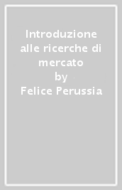 Introduzione alle ricerche di mercato