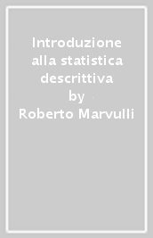 Introduzione alla statistica descrittiva