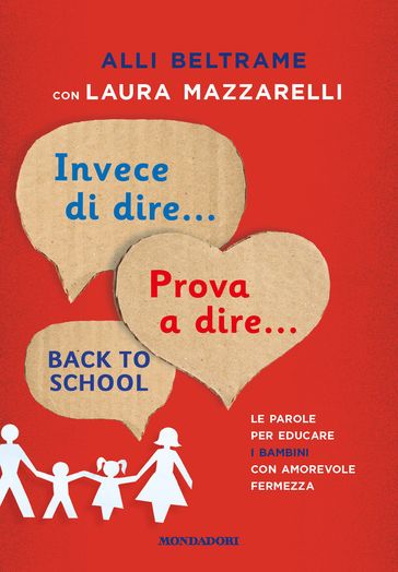 Invece di dire... Prova a dire... Back to school - Alli Beltrame - Laura Mazzarelli