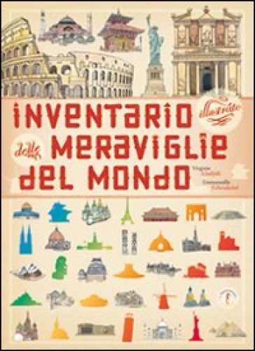 Inventario illustrato delle meraviglie del mondo. Ediz. illustrata - Emmanuelle Tchoukriel - Virginie Aladjidi