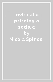 Invito alla psicologia sociale