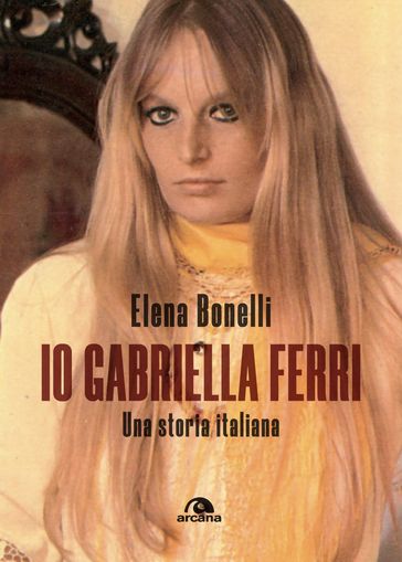 Io, Gabriella Ferri - Elena Bonelli