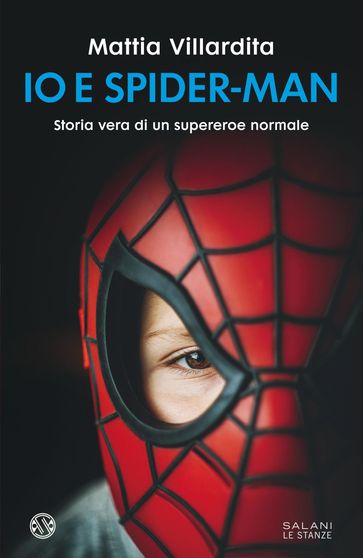 Io e Spider-Man - Mattia Villardita