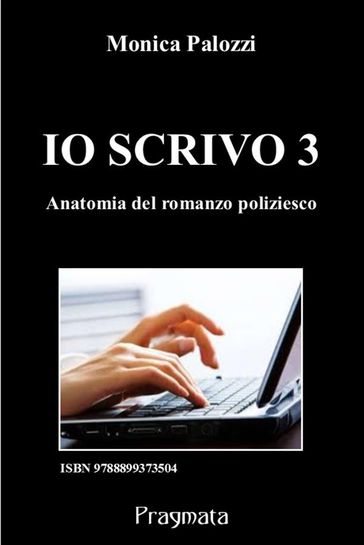 Io scrivo 3 - Monica Palozzi