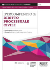 Ipercompendio di diritto processuale civile