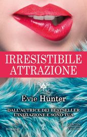 Irresistibile attrazione