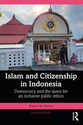 Islam and Citizenship in Indonesia