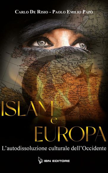 Islam e Europa - Carlo De Risio - Paolo Emilio Papò