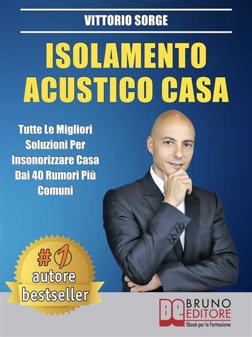 Isolamento Acustico Casa - VITTORIO SORGE